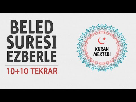 Beled suresi ezberle 10 tekrar+10 tekrar