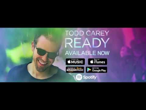 Todd Carey - READY (Official Audio)