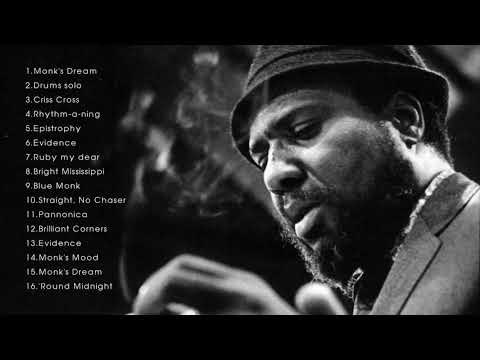 The Very Best of Thelonious Monk (Full Album)