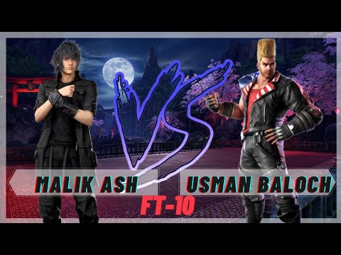 1L2P | Malik ash (Noctis) VS Usman Baloch (Paul) |Tekken 7 | FT-10 | Season 4 | Pakistani Tekken