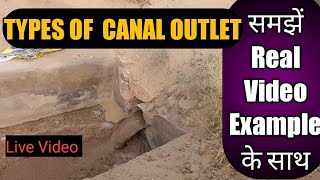 Types of canal outlet with Live video Example || Irrigation canal module types
