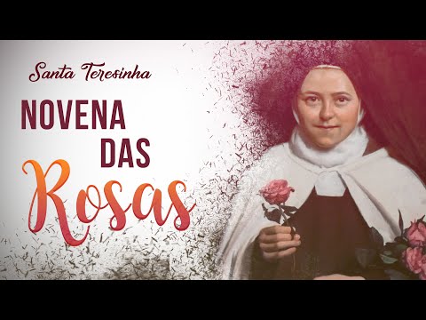 Novena das Rosas - Santa Teresinha