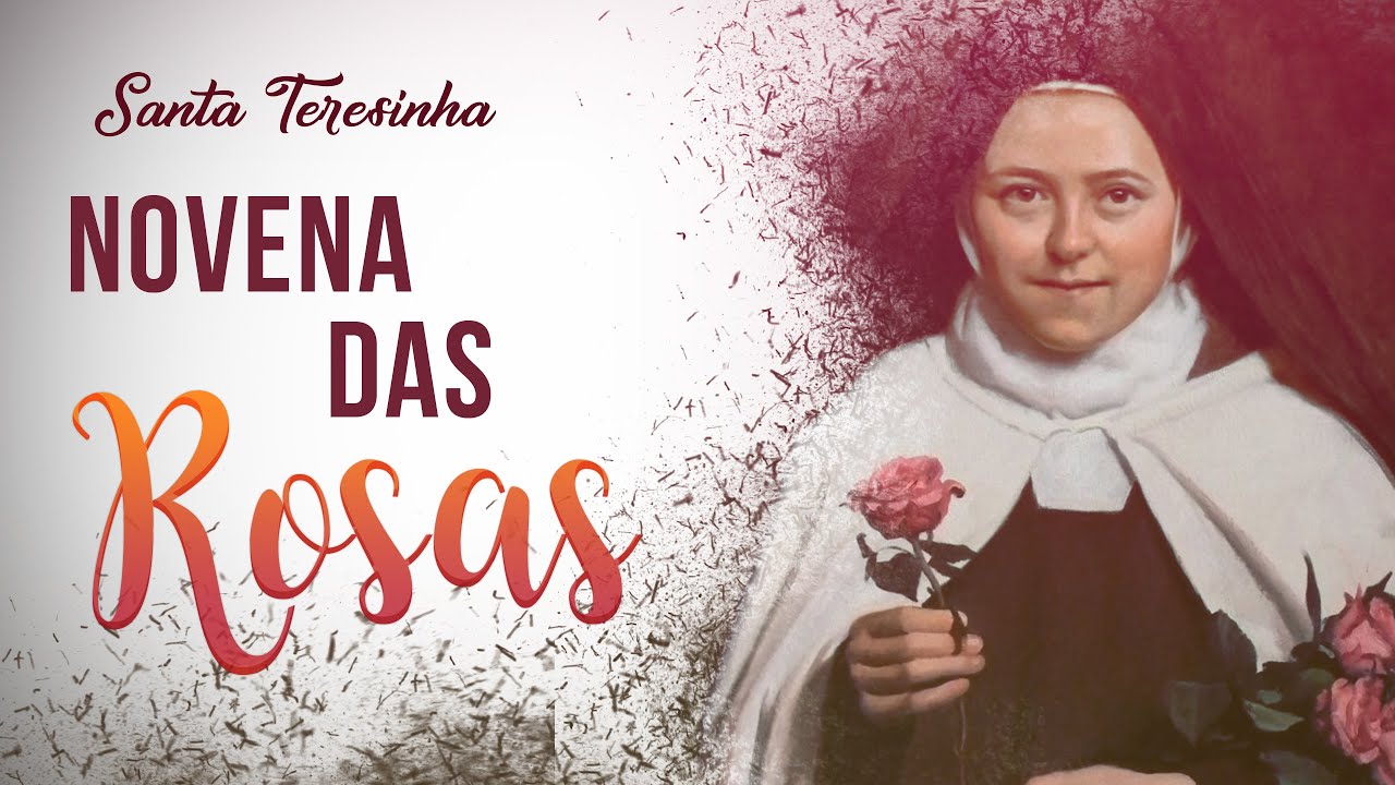 Novena das Rosas - Santa Teresinha