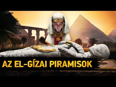 Az El-Gízai Piramisok - Az Ókor 7 Csodájának Története