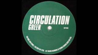 Circulation - Green (Mix1)
