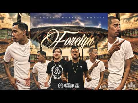 Foreign (Midwest Remix) - David Yang, Illphatic, Bronko & Yungin