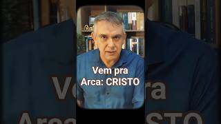 CRISTO É A NOSSA ARCA