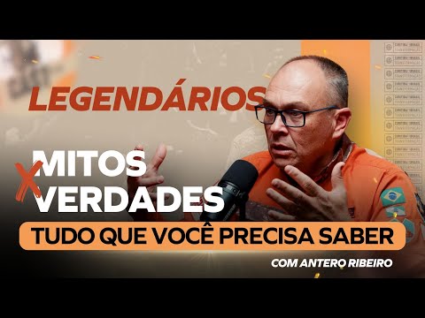 LEGENDARY - Myths and Truths - Episode #62 - Antero Ribeiro