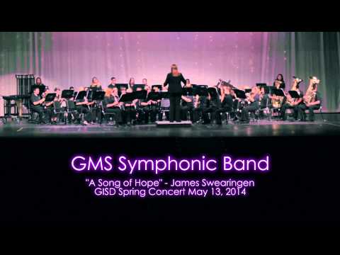 A Song of Hope - GMS Symphonic Band