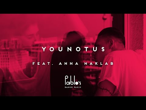 YouNotUs feat. Anna Naklab - Hush (Panorama Perspective) [Official Video]