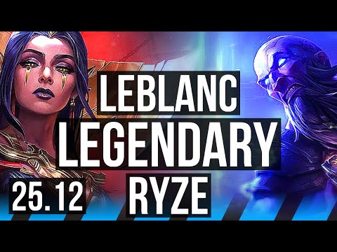 LEBLANC vs RYZE (MID) | Legendary, 13/2/6, Rank 9 LeBlanc | KR Challenger | 25.12