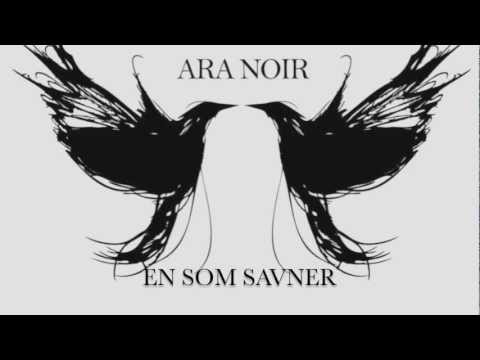 ARA NOIR - En som savner (teaser).mov