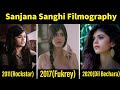 Sanjana Sanghi Biography and Filmography | Sanjana Sanghi all Movies | 2020