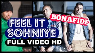 BONAFIDE (Maz & Ziggy) - Feel It Sohniye ft HUMZA (Badmans World)