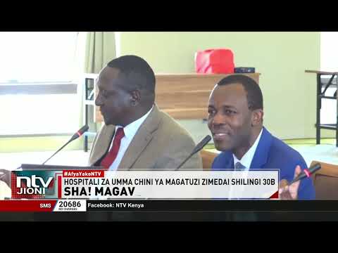 Baraza la Magavana litishia kujiondoa kwenye Bima ya Afya ya Kitaifa ya SHA