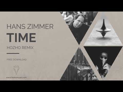 Hans Zimmer - Time (Hozho Remix)