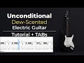 Unconditional – Easy Electric Guitar Tutorial + TABs (Dew-Scented) | Kadifem Tabs