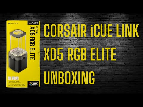 Corsair iCUE Link XD5 RGB Elite - Unboxing
