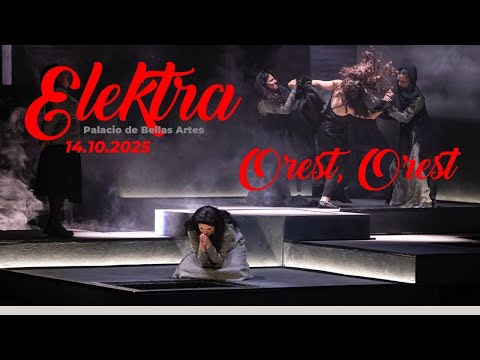 Diana LAMAR - Elektra, Strauss „Orest, Orest“  Palacio de Bellas Artes, 14.10.2025