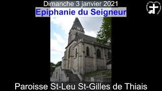2021-01-03 - Messe de l'Epiphanie du Seigneur