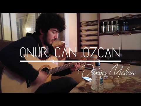 Dünya Yalan - Onur Can Özcan