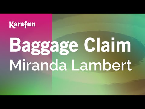 download lagu mp3 mp4 Miranda Lambert Baggage Claim Vocal Version, download mp3 Miranda Lambert Baggage Claim Vocal Version free downloadn, video klip Miranda Lambert Baggage Claim Vocal Version