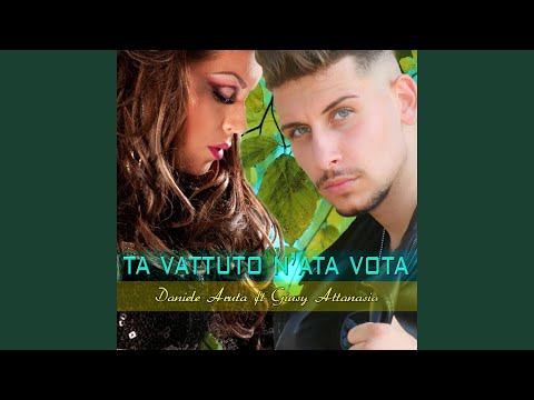 Ta vattuto n'ata vota (feat. Giusy Attanasio)