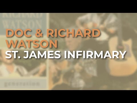 St. James Infirmary - Doc Watson