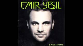 Emir Yeşil - Back Home (2012)