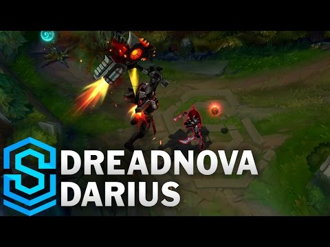 Dreadnova Darius Skin Spotlight - League of Legends