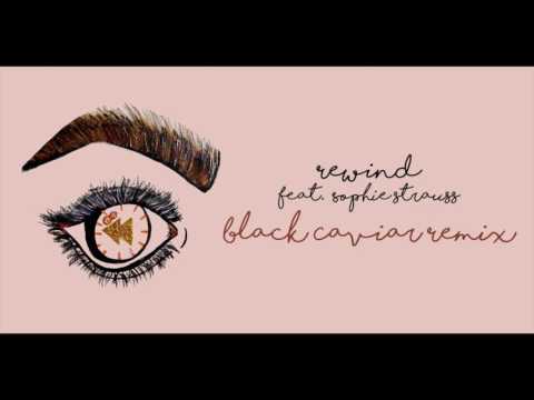 Wingtip - Rewind ft. Sophie Strauss (Black Caviar remix)