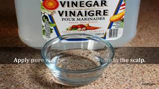 Vinegar to get rid of Head Lice