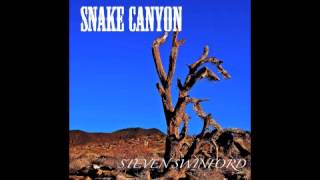 Steven Swinford - Snake Canyon
