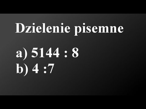 Dzielenie pisemne liczb - przykłady
