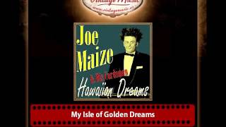 JOE MAIZE & HIS CORDSMEN CD Vintage Dance Orchestra. Hawaiian Dreams , My Isle of Golden Dreams