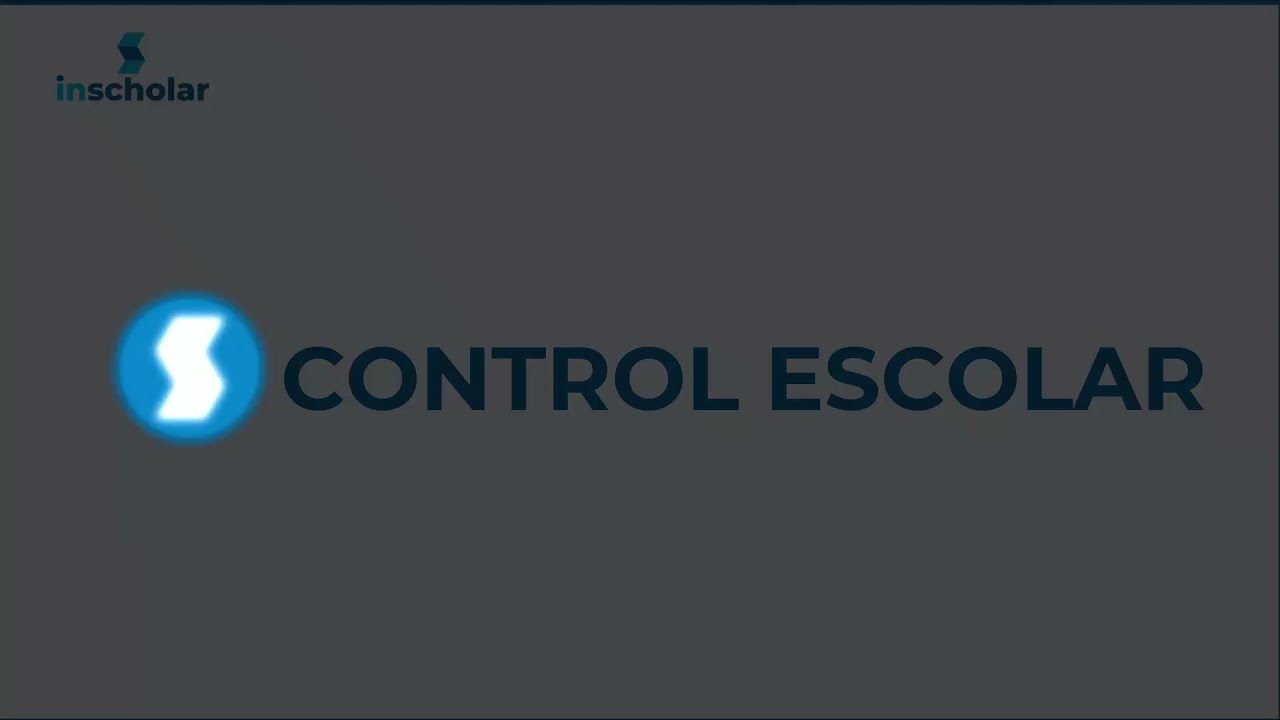 CONTROL ESCOLAR INSCHOLAR