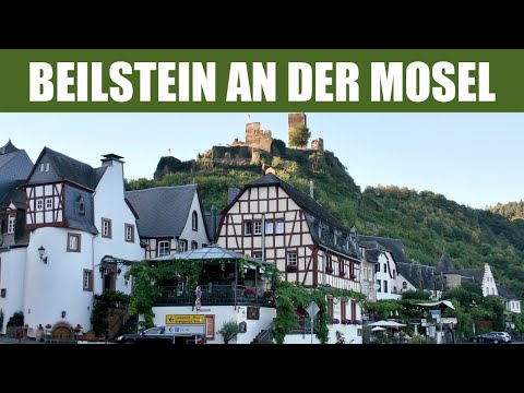 BEILSTEIN AN DER MOSEL - Das "Dornröschen der Mosel"