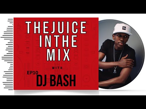 Valentine's Edition Hiphop Mix: The Juice In The Mix with DJ Bash - Episode 10