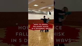5 Ways To Dance TANGO FALLAWAY WHISK