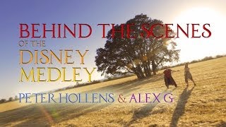 Peter Hollens and Alex G - Disney Medley: Behind the Scenes