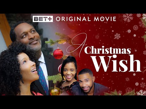 BET+ Original | A Christmas Wish