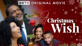 BET+ Original | A Christmas Wish
