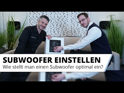 Subwoofer richtig einstellen. Wir zeigen wie's geht !