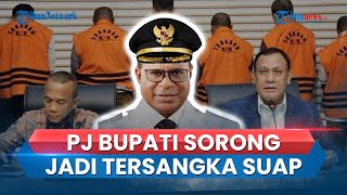 Pj Bupati Sorong Yan Piet Mosso Terjerat Kasus Dugaan Suap, Anggota BPK Ikut Jadi Tersangka