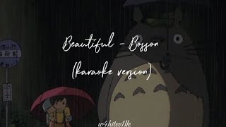 bosson -“beautiful”(karaoke version)