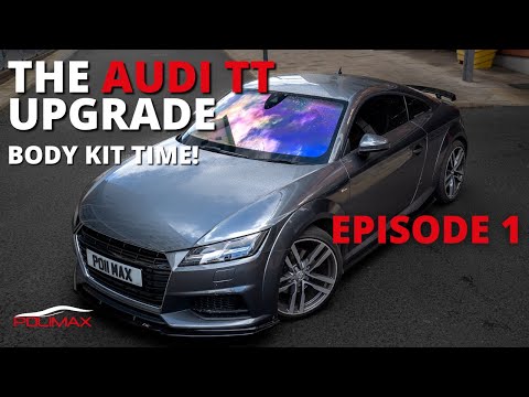 Installing a Body Kit on this Stock Audi TT - Episode 1 of the Audi TT Upgrade