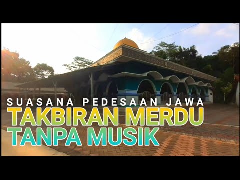 TAKBIR Chanting EID UL FITRI 2024 FULL WITHOUT MUSIC | THE ECHO OF TAKBIR MAKES GOOSE