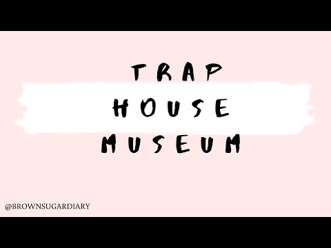Atlanta Trap House Museum