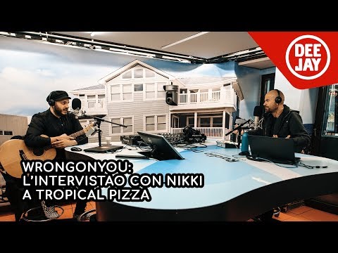 Wrongonyou ospite a Tropical Pizza