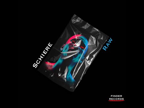 Schiere - Raw (Original Mix)